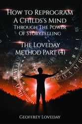 How to Reprogram a Child's Mind Through The Power Of Storytelling... | Free Book