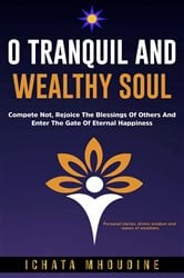 O Tranquil and Wealthy Soul | Free Book