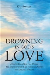 Drowning In God's Love | Free Book