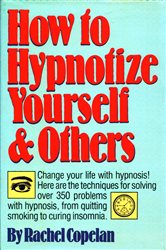 How to Hypnotize Yourself &amp; Others | Free Book