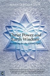 Christ Power and Earth Wisdom | Free Book