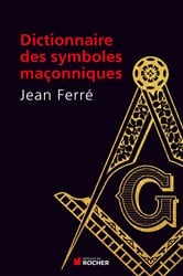 Dictionnaire des symboles maçonniques | Free Book