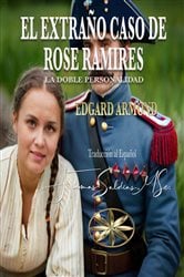 El Extraño Caso de Rose Ramirez | Free Book