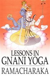 Lessons in Gnani Yoga | Free Book