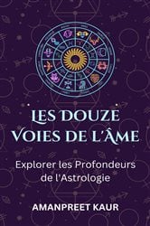 Les Douze Voies de l'Âme | Free Book