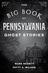 The Big Book of Pennsylvania Ghost Stories | Free Book