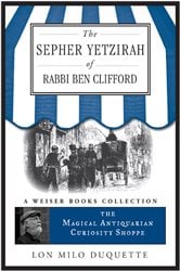 The Sepher Yetzirah of Rabbi Ben Clifford | Free Book