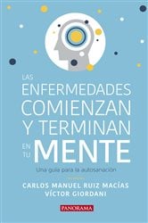 Las Enfermedades comienzan y terminan en tu mente | Free Book