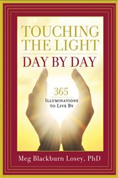 Touching the Light, Day by Day | Free Book