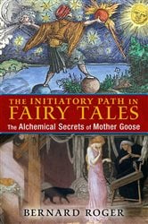 The Initiatory Path in Fairy Tales | Free Book