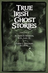 True Irish Ghost Stories | Free Book