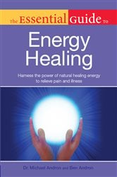 The Essential Guide to Energy Healing | Free Book