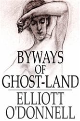 Byways of Ghost-Land | Free Book