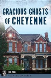 Gracious Ghosts of Cheyenne | Free Book