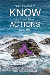 They Profess to Know God, but Their Actions Deny Him | Free Book