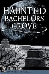 Haunted Bachelors Grove | Free Book