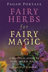 Pagan Portals - Fairy Herbs for Fairy Magic | Free Book