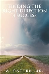 Finding the Right Direction 4 Success | Free Book