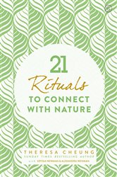 21 Rituals to Connect with Nature | Free Book