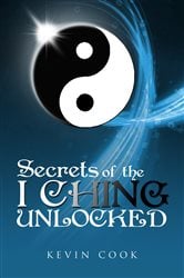 Secrets of the I Ching Unlocked | Free Book