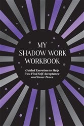 My Shadow Work Workbook | Free Book