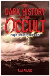 The Dark History of the Occult | Free Book