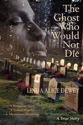 The Ghost Who Would Not Die | Free Book