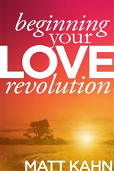 Beginning Your Love Revolution | Free Book