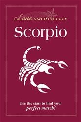 Love Astrology: Scorpio | Free Book