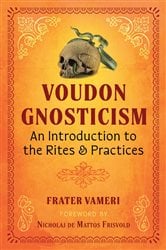 Voudon Gnosticism | Free Book