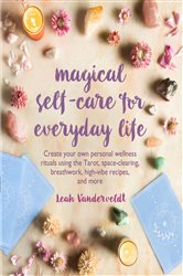 Magical Self-Care for Everyday Life | Free Book