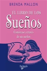 El libro de los sueños. Conózcase a través de sus sueños | Free Book