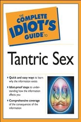 The Complete Idiot's Guide to Tantric Sex | Free Book