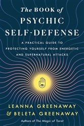 The Book of Psychic Self-Defense | Free Book