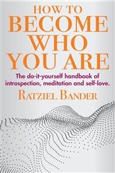 How to become who you are | Free Book