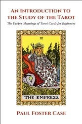 An Introduction to the Study of The Tarot | Free Book