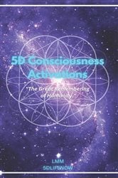 5D Consciousness Activations | Free Book