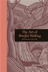 Art of Mindful Walking | Free Book