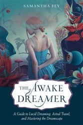 The Awake Dreamer | Free Book