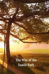 The Way of the Sunlit Path | Free Book