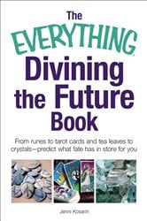 The Everything Divining the Future Book | Free Book