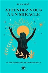 Attendez-vous à un miracle | Free Book