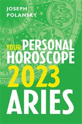 Aries 2023: Your Personal Horoscope | Free Book