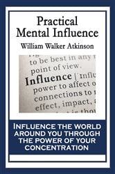 Practical Mental Influence | Free Book