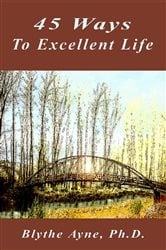 45 Ways to Excellent Life | Free Book