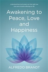 Awakening to Peace, Love and Happiness | Free Book