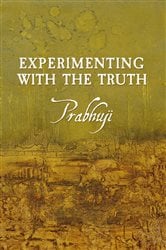 Experimenting with the Truth | Free Book