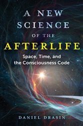 A New Science of the Afterlife | Free Book