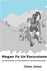 Megan Fa Un'Escursione | Free Book