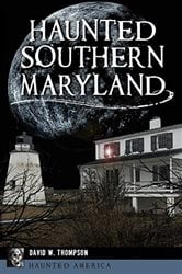 Haunted Southern Maryland | Free Book